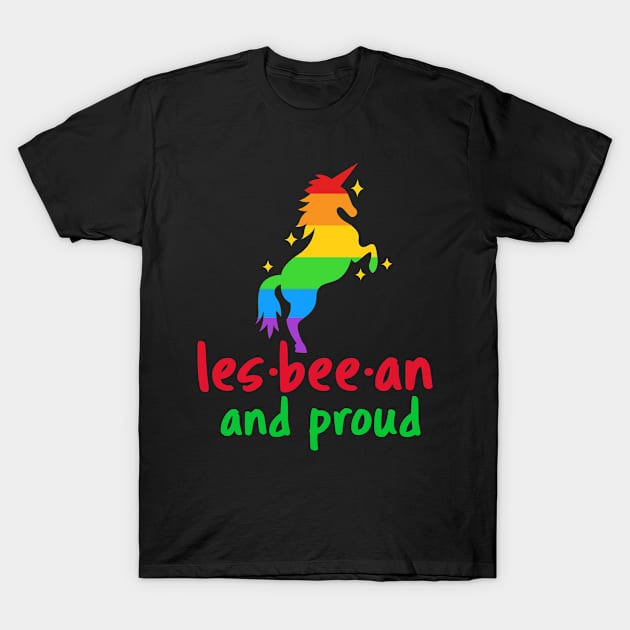 les-bee-an and proud T-Shirt by Zipora